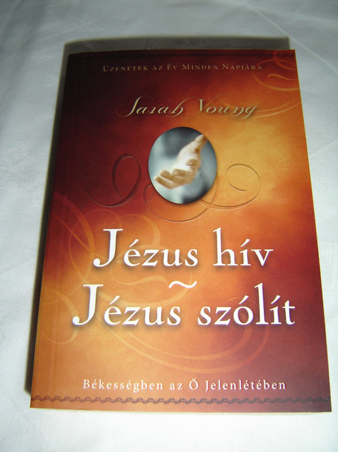 Jezus hiv - Jezus szolit / Jesus Calling Devotional (Hungarian Edition)