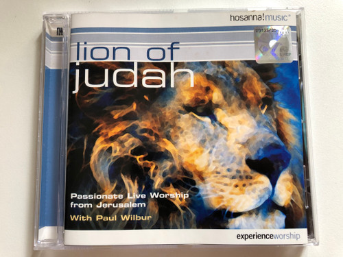 Lion Of Judah - Paul Wilbur Passionate Worship From Jerusalem / Christian Live Praise and Worship Music / Hosanna! Music Audio CD 18452 (000768184523)