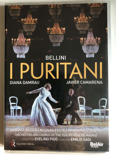 BELLINI: I Puritani (THE PURITANS) 2 DVD Set / Melodramma serio in three acts / Libretto CARLO PEPOLI / ORCHESTRA AND CHORUS OF THE ROYAL THEATER OF MADRID / Conductor: EVELINO PIDÒ / Chorus master: ANDRES MASPERO / DVD (3760115301429)