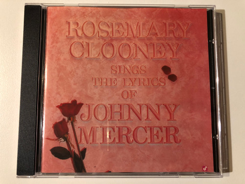 Rosemary Clooney Sings The Lyrics Of Johnny Mercer / Concord Jazz Audio CD 1987 / CCD-4333