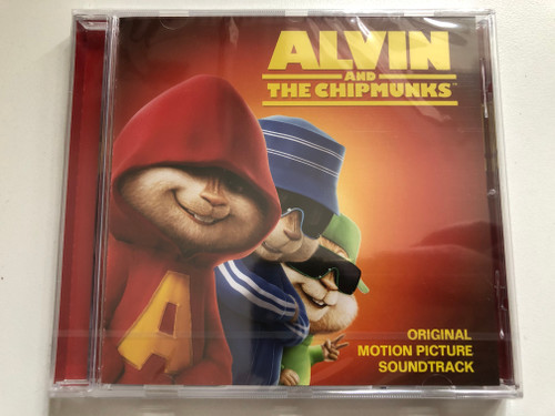 Alvin And The Chipmunks: Original Motion Picture Soundtrack / Decca Audio CD 2007 / 478 0185