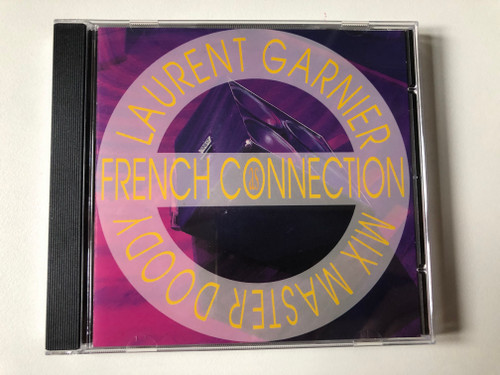 Laurent Garnier & Mix Master Doody – French Connection / Fnac Music Audio CD 1991 / 7592037 (3383005920373)