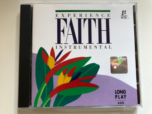 Experience Faith Instrumental / Integrity Music Interludes Long Play ADD / Praise and Worship Audio CD 1991 / ISD010 (000768031025)