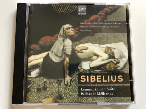 Sibelius: Lemminkäinen Suite, Pelléas Et Mélisande - Royal Stockholm Philharmonic Orchestra, Estonian National Symphony Orchestra, Paavo Järvi / Virgin Classics 2x Audio CD 2002 / 5099952205521 