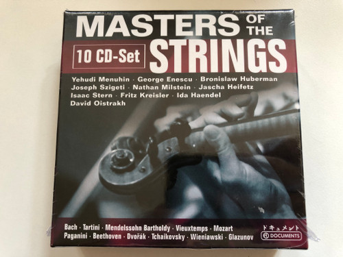 Masters Of The Strings - Yehudi Menuhin, George Enescu, Bronislaw Huberman, Joseph Szigeti, Nathan Milstein, Jascha Heifetz, Isaac Stern, Fritz Kreisler, Ida Haendel, David Ositrakh / Membran Music Ltd. 10x Audio CD 2005 / 223010