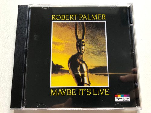 Robert Palmer – Maybe It's Live / Spectrum Music Audio CD 1993 / 550 0682