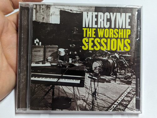 MercyMe – The Worship Sessions / Fair Trade Services Audio CD 2011 / 000768504123