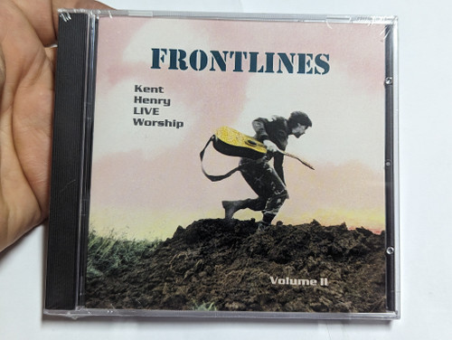 Frontlines - Kent Henry Live Worship: Volume II / Integrity Media Audio CD 1993 / 99152