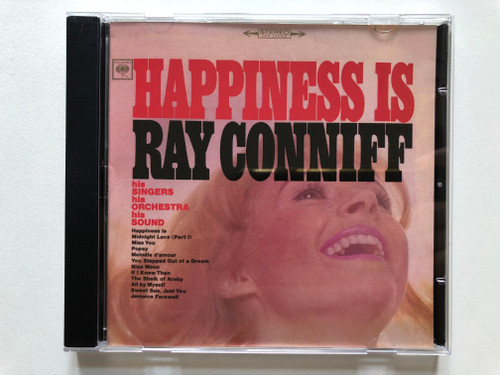 Happiness Is - Ray Conniff  his SINGERS his ORCHESTRA his SOUND  Audio CD (074646468821)