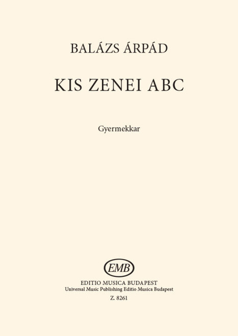Balázs Árpád Kis zenei ABC  sheet music (9790080082614)