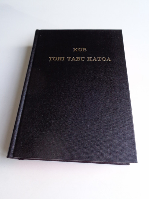 Tongan Bible West Old Version / Koe Tohi Tabu Katoa / Reprinted from 1884 Edition / Black Hardback 53W