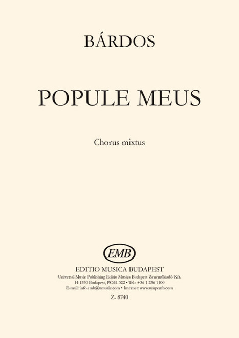 Bárdos Lajos Popule meus  vocalchoral score  sheet music (9790080087404)