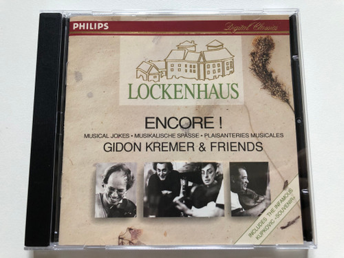 Encore! - Gidon Kremer & Friends / Musical Jokes - Musikalische Spässe - Plaisanteries Musicales / Includes The Infamous Kupkovic ''Souvenir'' / Philips Digital Classics / Philips Audio CD 1992 / 432 252-2