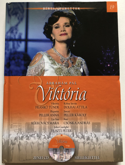 Viktória - CD melléklettel / 19.kötet / Ábrahám Pál / Kossuth Kiadó, 2013 / Hardcover (9789630974776)