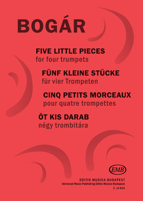 Bogár István Five Little Pieces  for four trumpets  sheet music (9790080148433)