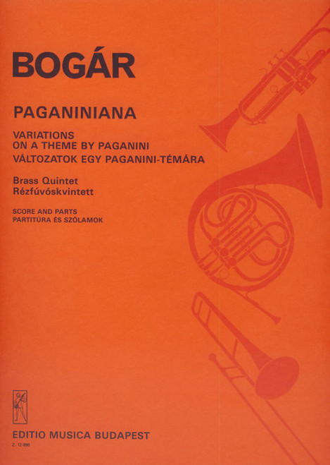 Bogár István Paganiniana  for brass quintet  score and parts  sheet music (9790080128909)