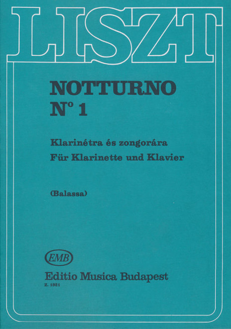 Liszt Ferenc Notturno No. 1  Transcribed by Balassa György  sheet music (9790080019214) 
