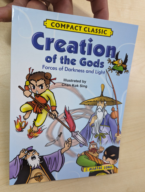 Creation of the Gods  Forces of Darkness and Light  Compact Classic  Illustrated by Chan Kok Sing  ASIAPAC COMIC  Paperback (9789812295880)