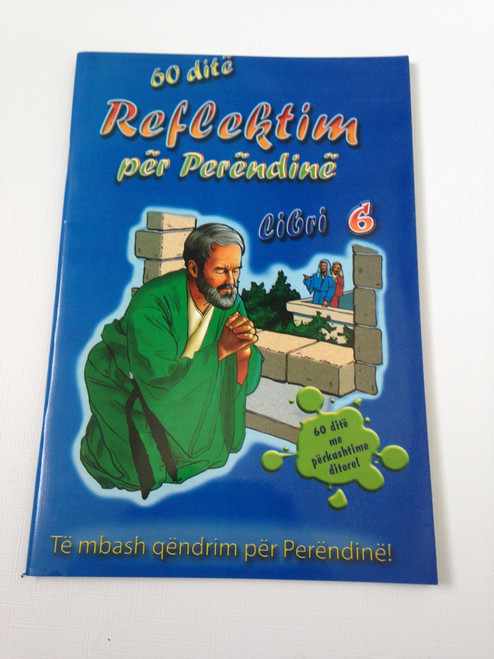 60 Day Wonder Devotional Book 6. - Albanian Language Booklet for Children / 60 dite Reflektim per Perendine Libri 6.