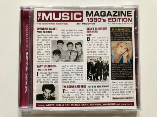 The Music Magazine - 1980's Edition / Spandau Ballet–Paint Me Down; Dexy's Midnight Runners–Geno; Gary 'US' Bonds–This Little Girl; The Bodysnatchers–Let's Do Rock Steady / Music For Pleasure Audio CD 1996 / 724385425820