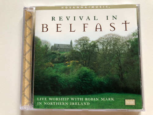 Revival In Belfast - Live Worship With Robin Mark In Northern Ireland / Live Praise Worship / Hosanna! Music Audio CD 1999 / 14062