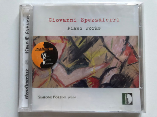 Giovanni Spezzaferri: Piano Works - Simeone Pozzini (piano) / stradivarius Audio CD / STR 33821