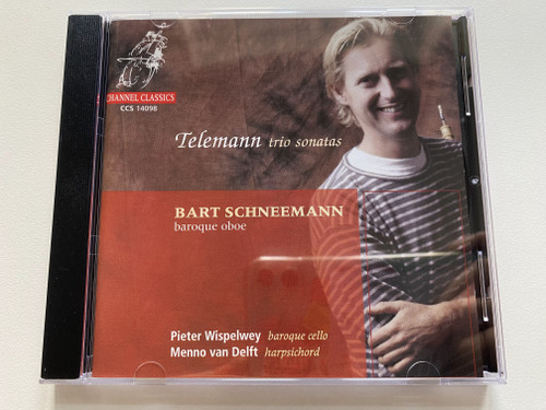 Telemann Trio Sonatas - Bart Schneemann (baroque oboe), Pieter Wispelwey (baroque cello), Menno Van Delft (harpsichord) / Channel Classics Audio CD 2000 / CCS 14098 