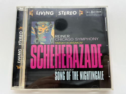 Reiner, Chicago Symphony, Rimsky-Korsakov - Scheherazade, Stravinsky: Song Of The Nightingale / Living Stereo / RCA Victor Audio CD Stereo 1996 (090266816828) 