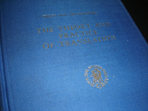 Helps for Translators: The Theory and Practice of Translation, Vol. VIII / Printed in 1982, Netherlands under the Auspices of the United Bible Societies