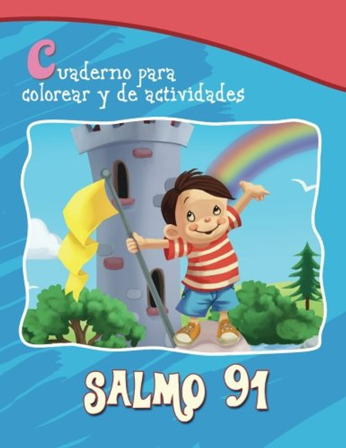 Salmo 91 - Cuaderno para colorear: Protección de Dios (Capítulos de la Biblia para niños)
(Spanish Edition)
Paperback
Large Print
Agnes and Salem de Bezenac 