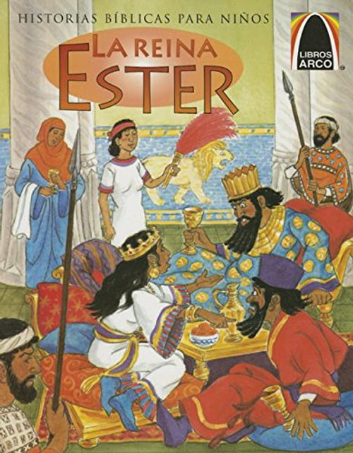 La Reina Ester: Just in Time Esther (Arch Books)
(English and Spanish Edition) (Spanish)
Paperback
Cecilia Fau Fernandez