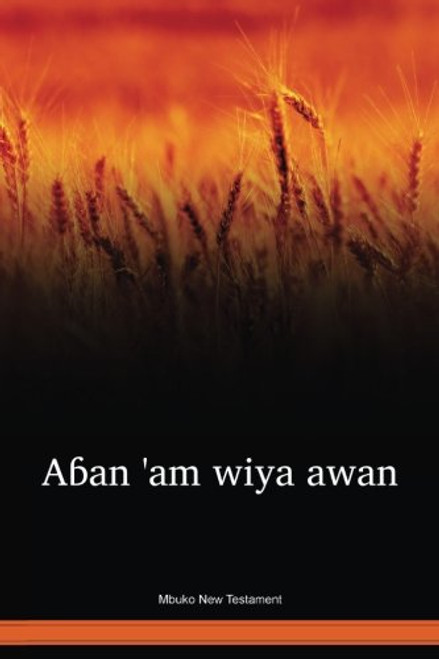 Mbuko Language New Testament / Aban 'am wiya awan (MQB) / Cameroon