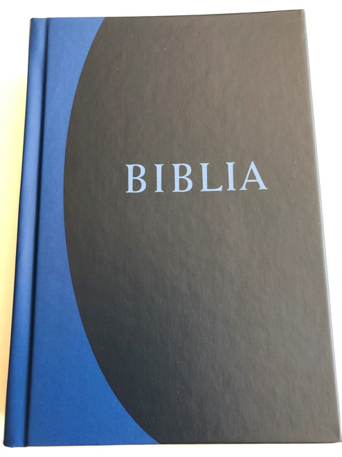 Biblia - Istennek az Ószövetségben és Újszövetségben adott kijelentése (RÚF 2014) / Hungarian language Bible Revised translation (2014) / Hardcover / Color maps, Section titles / Kálvin kiadó 2018 / Blue-Black Small size (B/6) (978-9635582419) 