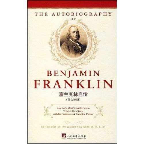 the Autobiography of Benjamin Franklin by Franklin.B. (Paperback), English, 2008