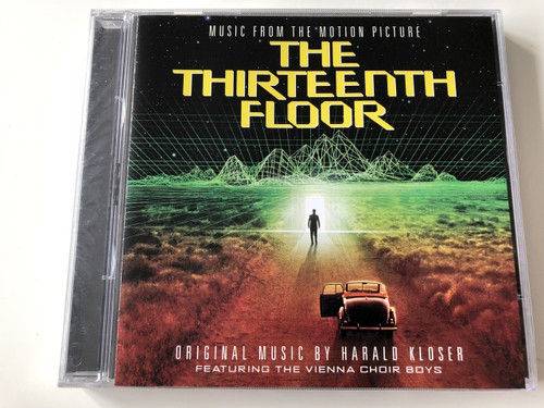 The Thirteenth Floor (Music From The Motion Picture) Audio CD 1999 / Music by Harald Kloser / Featuring The Vienna Choir Boys ‎