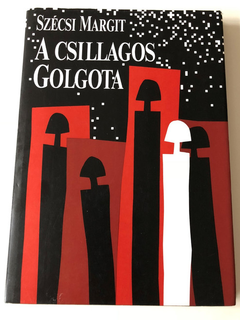 A Csillagos Golgota / The Starry Golgotha / Hungarian Poems / Szécsi Margit / Helikon 1993 / Paperback (9632082729)