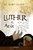 Luther 1. – Az út ELSŐ KÖNYV by CS. SZABÓ SÁNDOR / The book shows us how a simple peasant kid becomes one of the most important thinkers of his time (9789632883472)