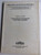 Nagyszombati testamentumok a XVI-XVII. századból by Németh Gábor / Bibliotheca Humanitatis Historica / Magyar Nemzeti Múzeum / Paperback 1995 (9637421890)