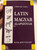 Latin–magyar alapszótár / Híd szótárak / TINTA Könyvkiadó / Latin-Hungarian Basic Dictionary / Szerző: Goreczky Zsolt (9786155219610)