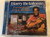 Harry Belafonte ‎– Favorite Folk Songs / Including: John Henry, Soldier, Soldier, Mark Twain, The Fox, The Drummer And The Cook / Prism Leisure Audio CD 2004 / PLATCD 1322