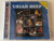 Uriah Heep - Best Of / Total time: 72:16 / Pop Classic Audio CD / 5998490700058