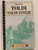 Toldi estéje by Arany János / Toldi's night - Hungarian narrativ poem / Holló és Társa kiadó - Holló diákkönyvtár / Paperback (9789636846190)