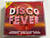 Disco Fever / 3 Complete Albums Featuring The Greatest Hits Of Rose Royce, Sister Sledge, Tavares / Play 24-7 3x Audio CD 2008 / PLAY 3-005