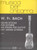 Bach, Wilhelm Friedemann: Six Pieces / Revised and edited by Tokos Zoltán / Editio Musica Budapest Zeneműkiadó / 1984 / Bach, Wilhelm Friedemann: Hat darab / Átdolgozta és közreadja Tokos Zoltán 