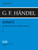 Händel, Georg Friedrich: Sonate per flauto traverso e basso continuo 1 / Edited by Malina János / Continuo arranged by Martos László / Editio Musica Budapest Zeneműkiadó / 1988 / Közreadta Malina János / A continuót kidolgozta Martos László 