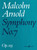 Arnold, Malcolm: Symphony No.7 (score) / Faber Music