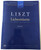 Liszt Love dreams - Liebesträume  FÜR KLAVIER - FOR PIANO SOLO  FRANZ LISZT, LISZT FERENC  EDITIO MUSICA BUDAPEST  Paperback (9790080127070)