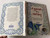 A gyermek és a sárkány - Fordította: Frankovics György / Magyarországi Horvát népmesék és mondák / Hungarian Croatian Folk Tales and fables in Hungarian Language / Hardcover