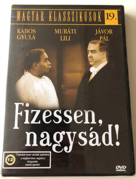 Fizessen Nagysád! DVD 1937 Pay Nagysád! / Directed by Ráthonyi Ákos / Starring: Kabos Gyula, Jávor Pál, Muráti Lili (5999544560314)