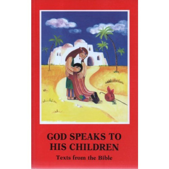 God Speaks to His Children: Texts from the Bible [Paperback] by Eleonore Beck